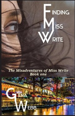 Finding Miss Write - Webb, Gena