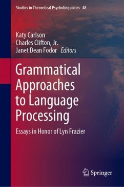 Grammatical Approaches to Language Processing