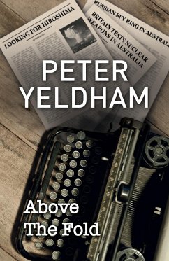 Above the Fold - Yeldham, Peter