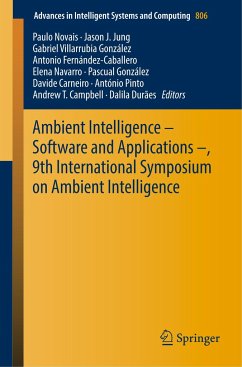 Ambient Intelligence ¿ Software and Applications ¿, 9th International Symposium on Ambient Intelligence