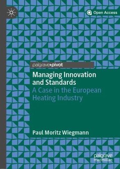 Managing Innovation and Standards - Wiegmann, Paul Moritz