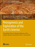 Petrogenesis and Exploration of the Earth¿s Interior