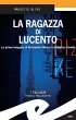 La ragazza di Lucento (eBook, ePUB) - Bild 1