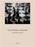 Una Partita a Scacchi (eBook, ePUB)