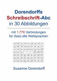 Dorendorffs Schreibschrift-Abc in 30 Abbildungen Dorendorffs Schreibschrift-Abc in 30 Abbildungen
