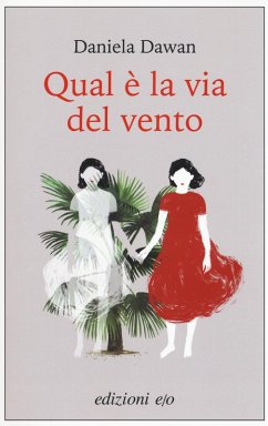 Qual è la via del vento - Dawan, Daniela