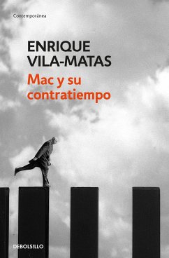 Mac Y Su Contratiempo / Mac's Problem - Vila-Matas, Enrique