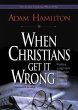 When Christians Get It Wrong (Revised)... - Bild 1