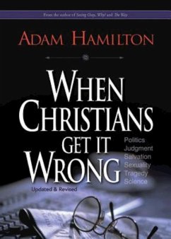 When Christians Get It Wrong (Revised) (eBook, ePUB)