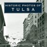 Historic Photos of Tulsa (eBook, ePUB) - Bild 1