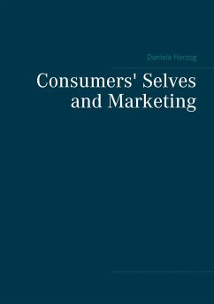 Consumers' Selves and Marketing - Herzog, Daniela