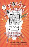 Wacko Jacko's Super Wacky Birthday