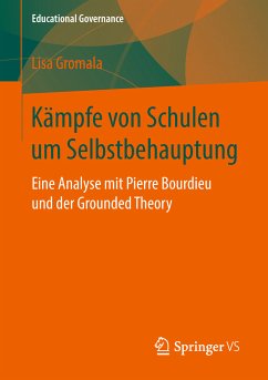 Kämpfe von Schulen um Selbstbehauptung (eBook, PDF) - Gromala, Lisa