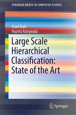Large Scale Hierarchical Classification: State of the Art - Naik, Azad;Rangwala, Huzefa