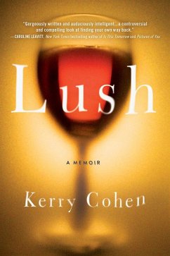 Lush (eBook, ePUB) - Cohen, Kerry