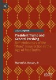 President Trump and General Pershing