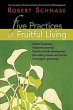 Five Practices of Fruitful Living... - Bild 1
