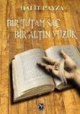 Bir Tutam Sac Bir Altin Yüzük