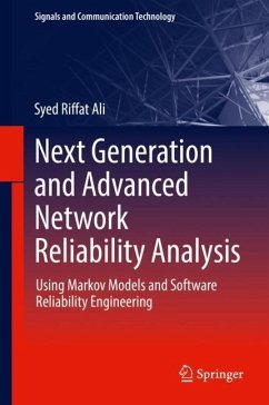 Next Generation and Advanced Network Reliability Analysis - Ali, Syed Riffat