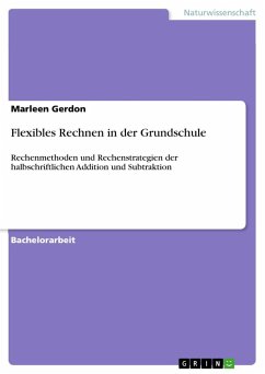 Flexibles Rechnen in der Grundschule - Gerdon, Marleen