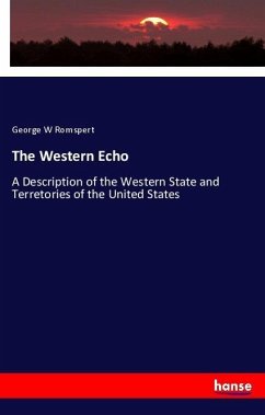 The Western Echo - Romspert, George W