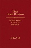 Three Simple Questions (eBook, ePUB)