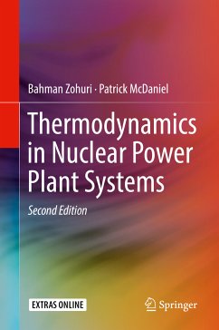 Thermodynamics in Nuclear Power Plant Systems (eBook, PDF) - Zohuri, Bahman; McDaniel, Patrick