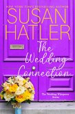 The Wedding Connection (The Wedding Whisperer, #2) (eBook, ePUB)