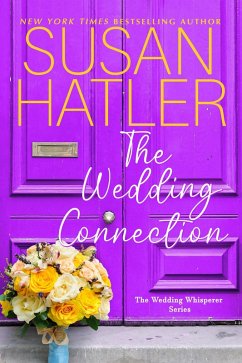 The Wedding Connection (The Wedding Whisperer, #2) (eBook, ePUB) - Hatler, Susan