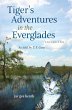 Tiger's Adventures in the Everglades... - Bild 1