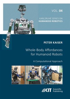 Whole-Body Affordances for Humanoid Robots: A Computational Approach - Kaiser, Peter