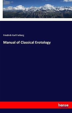 Manual of Classical Erotology - Forberg, Friedrich Karl