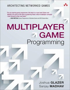 Multiplayer Game Programming (eBook, PDF) - Glazer Josh; Madhav Sanjay