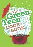 The Green Teen Cookbook (eBook, ePUB)
