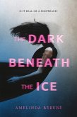 Dark Beneath the Ice (eBook, ePUB)