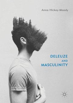 Deleuze and Masculinity - Hickey-Moody, Anna