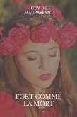 Fort comme la mort (eBook, ePUB)