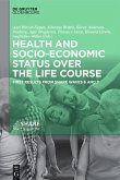 Health and socio-economic status over the life course