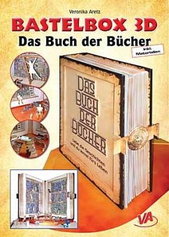 Bastelbox 3D - Das Buch der Bücher - Veronika Aretz