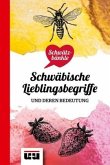 Schwätzbänkle Schwäbische Lieblingsbegriffe