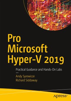 Pro Microsoft Hyper-V 2019 - Syrewicze, Andy;Siddaway, Richard