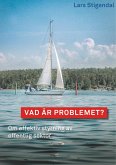 Vad är problemet? (eBook, ePUB)