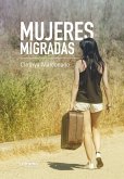 Mujeres migradas (eBook, ePUB)