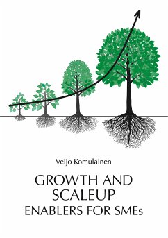 Growth and Scaleup Enablers for SMEs (eBook, ePUB) - Komulainen, Veijo