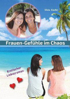 Frauen Gefühle im Chaos (eBook, ePUB)