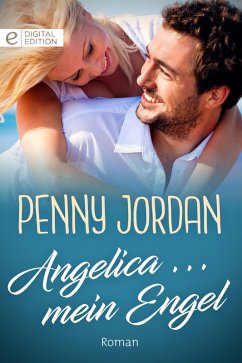 Angelica ... mein Engel (eBook, ePUB) - Jordan, Penny