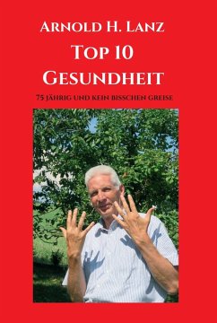 Top 10 Gesundheit (eBook, ePUB) - Lanz, Arnold H.
