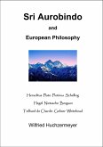 Sri Aurobindo and European Philosophy (eBook, ePUB)