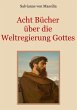 Acht Bücher über die Weltregierung... - Bild 1