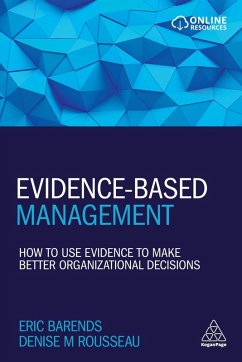 Evidence-Based Management (eBook, ePUB) - Barends, Eric; Rousseau, Denise M.